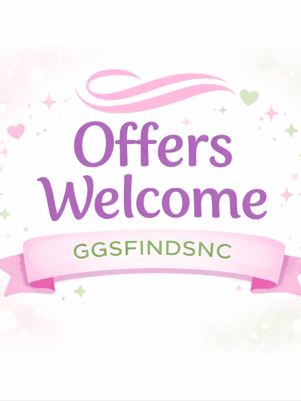 Offers Welcome!